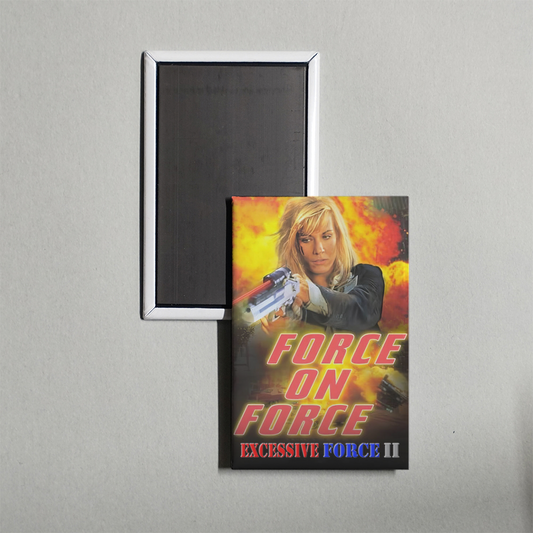 Excessive Force II Force on Force Mini Movie Fridge Magnet