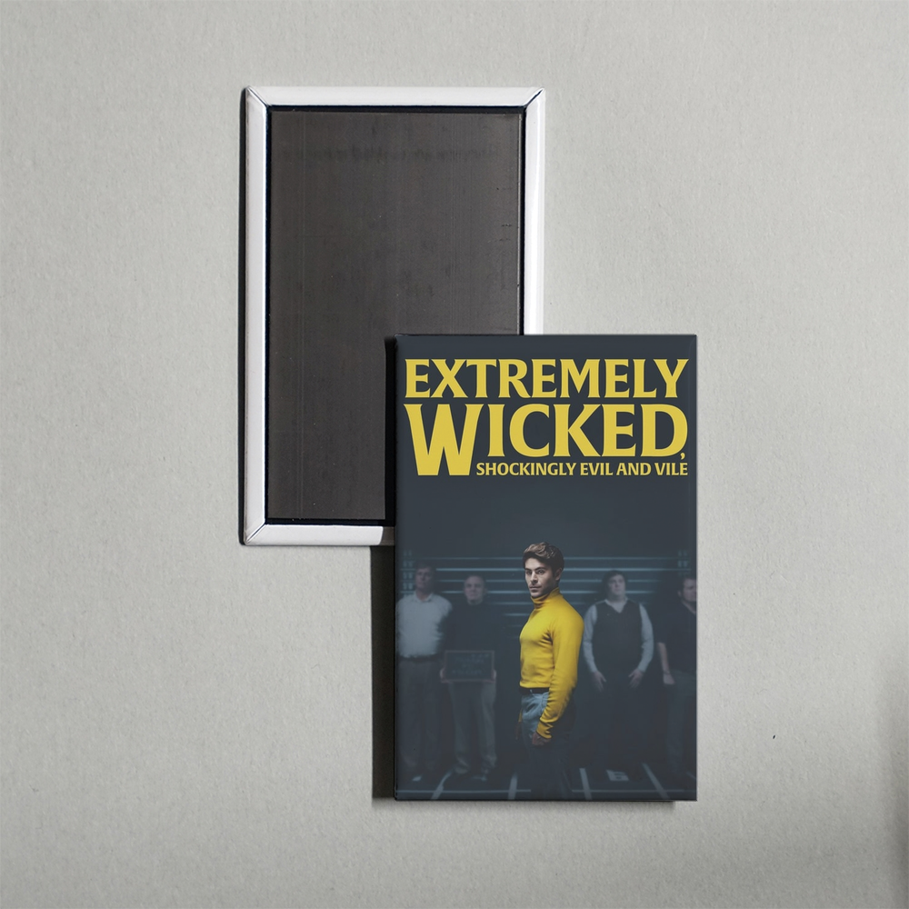 Extremely Wicked, Shockingly Evil and Vile Mini Movie Fridge Magnet