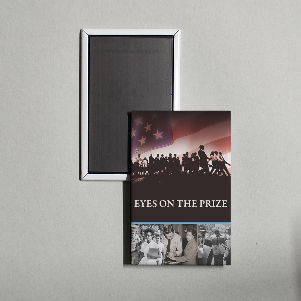 Eyes on the Prize TV Show Fridge Magnet