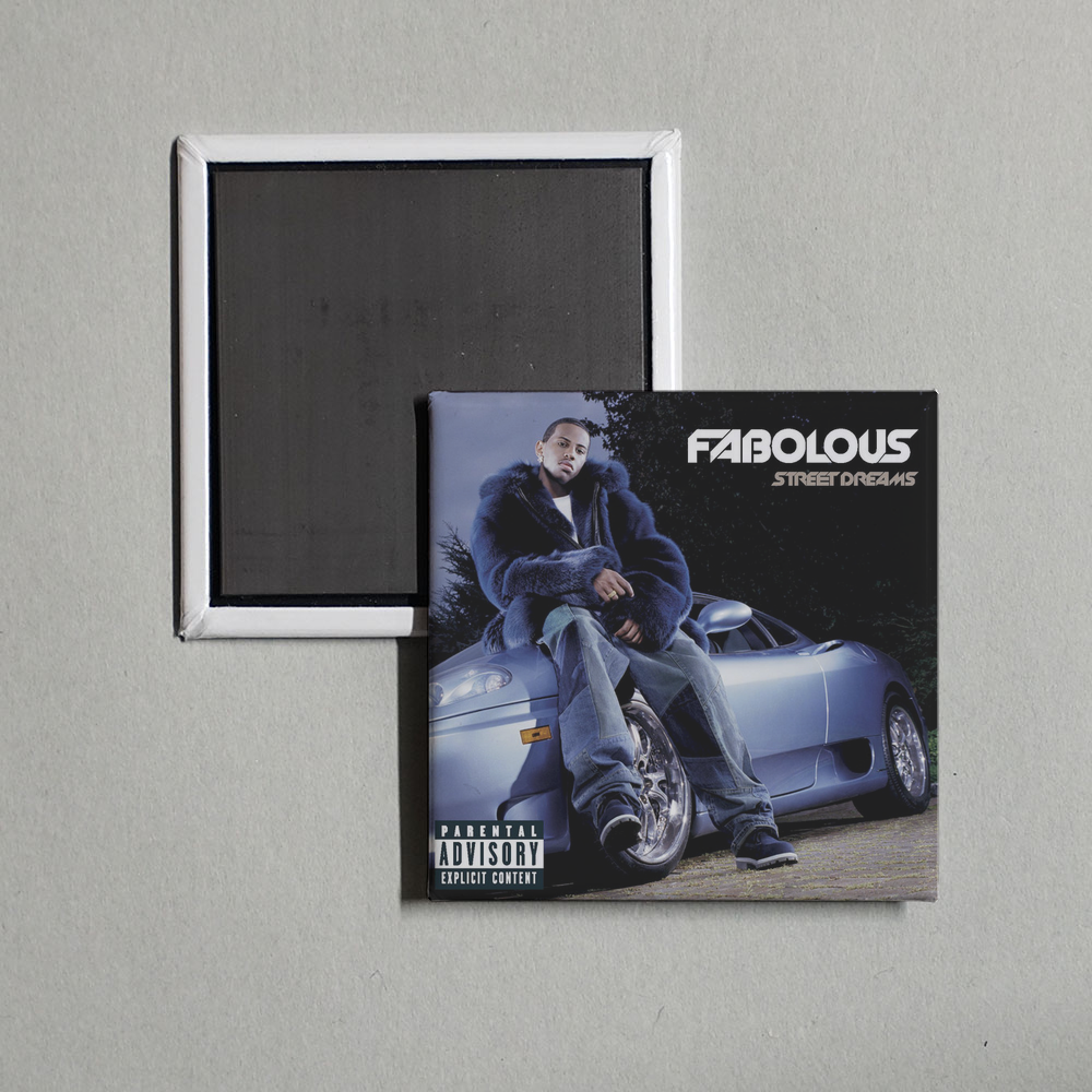 Fabolous - Street Dreams (Bonus Track) Album Cover Fridge Magnet