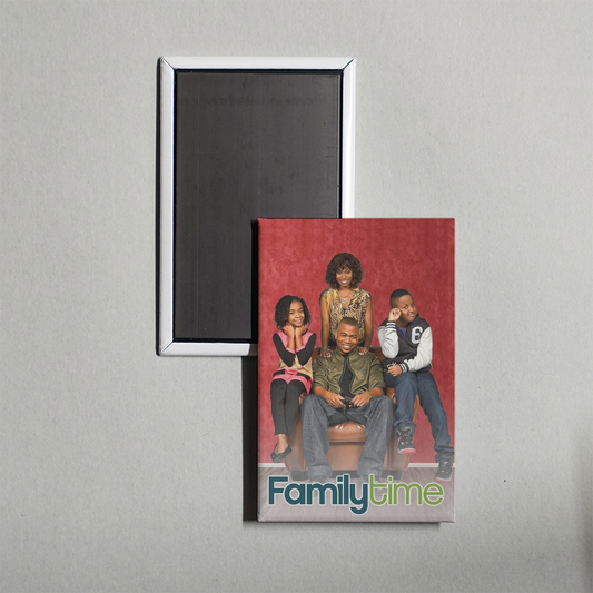 Family Time TV Show Fridge Magnet