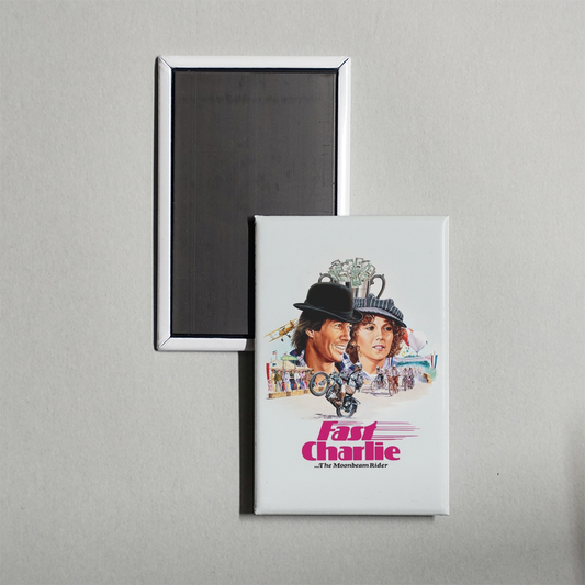 Fast Charlie... the Moonbeam Rider Mini Movie Fridge Magnet