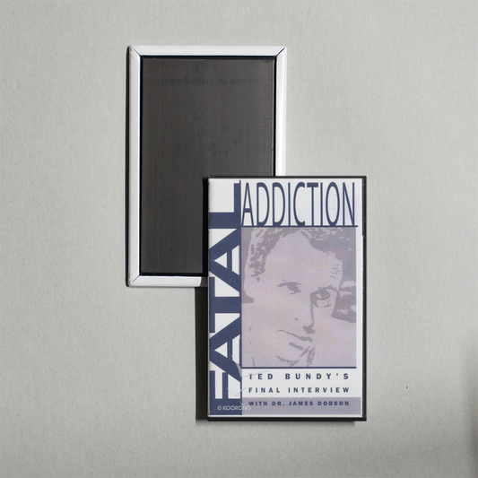 Fatal Addiction Ted Bundy's Final Interview Mini Movie Fridge Magnet