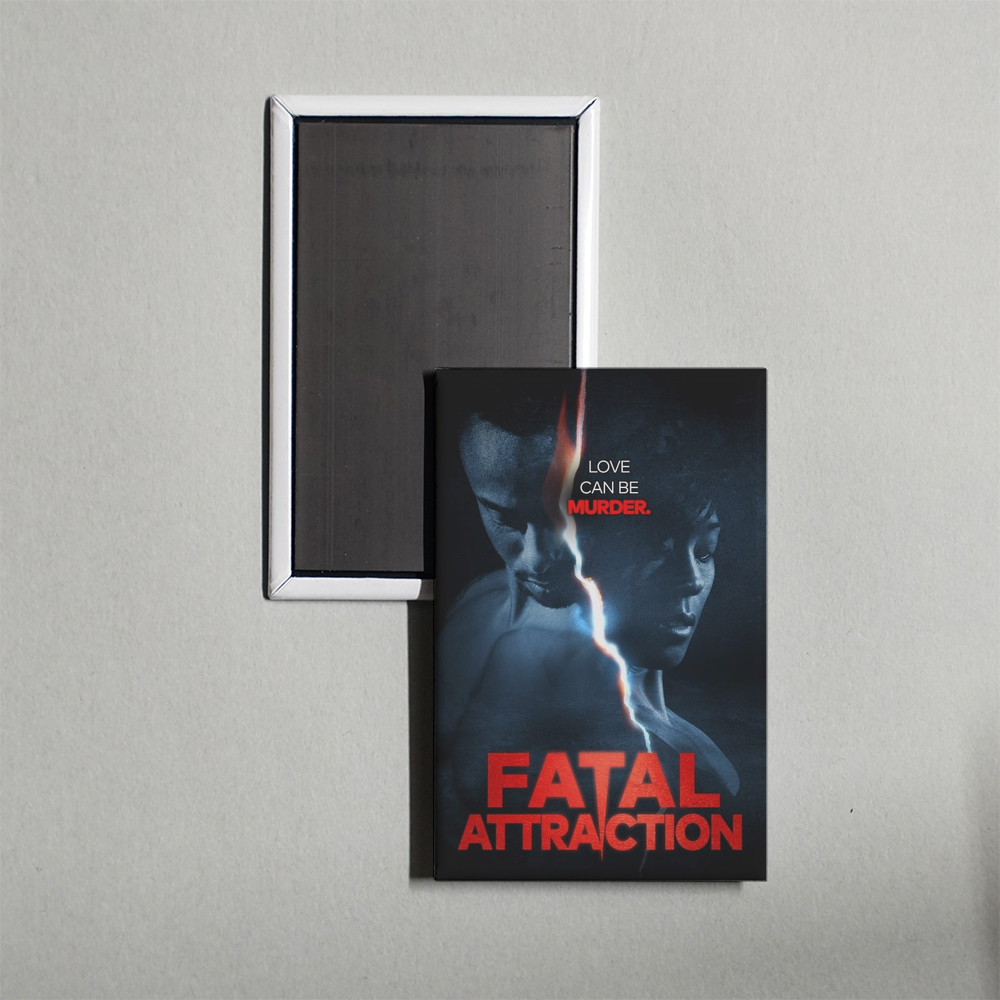 Fatal Attraction TV Show Fridge Magnet
