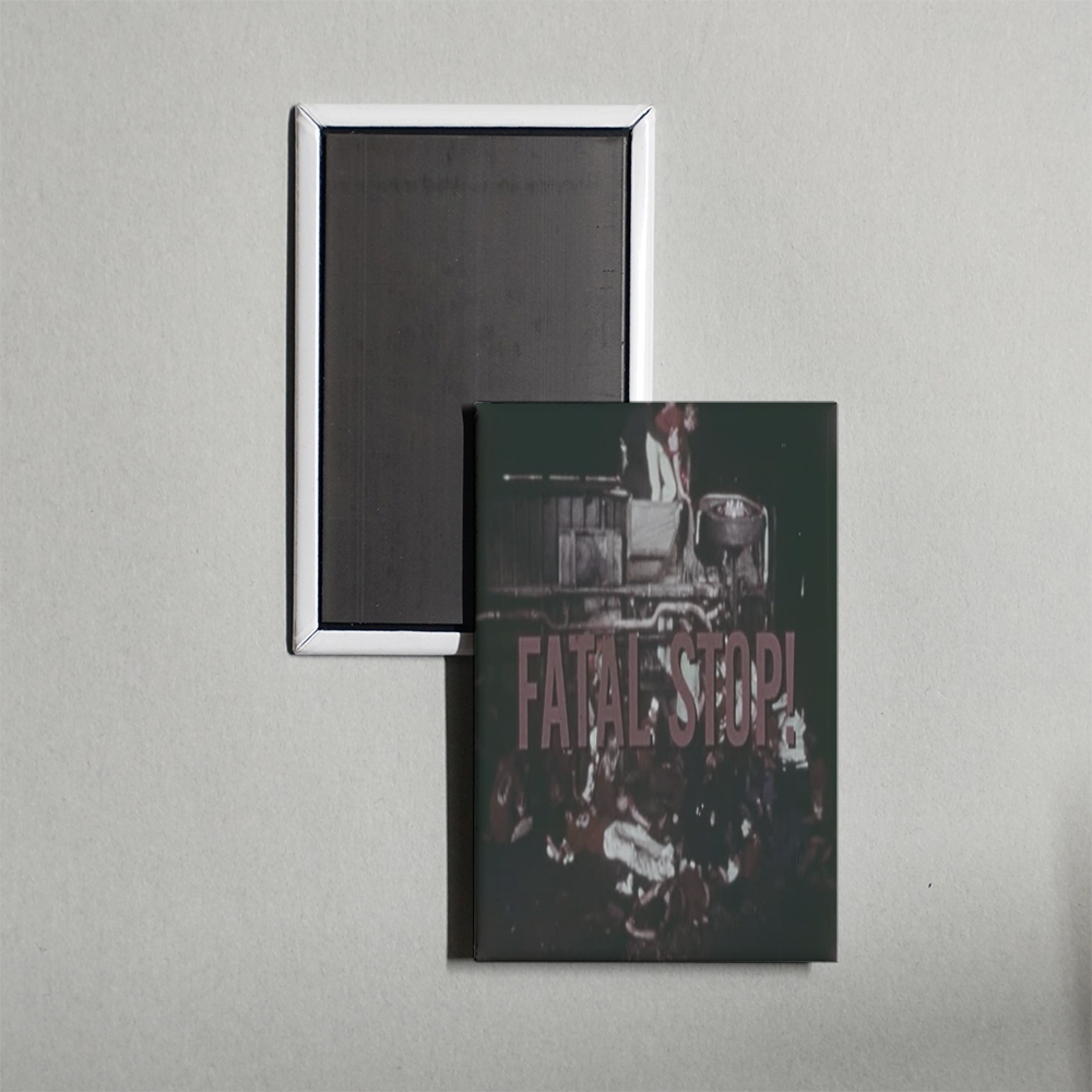Fatal Stop Mini Movie Fridge Magnet