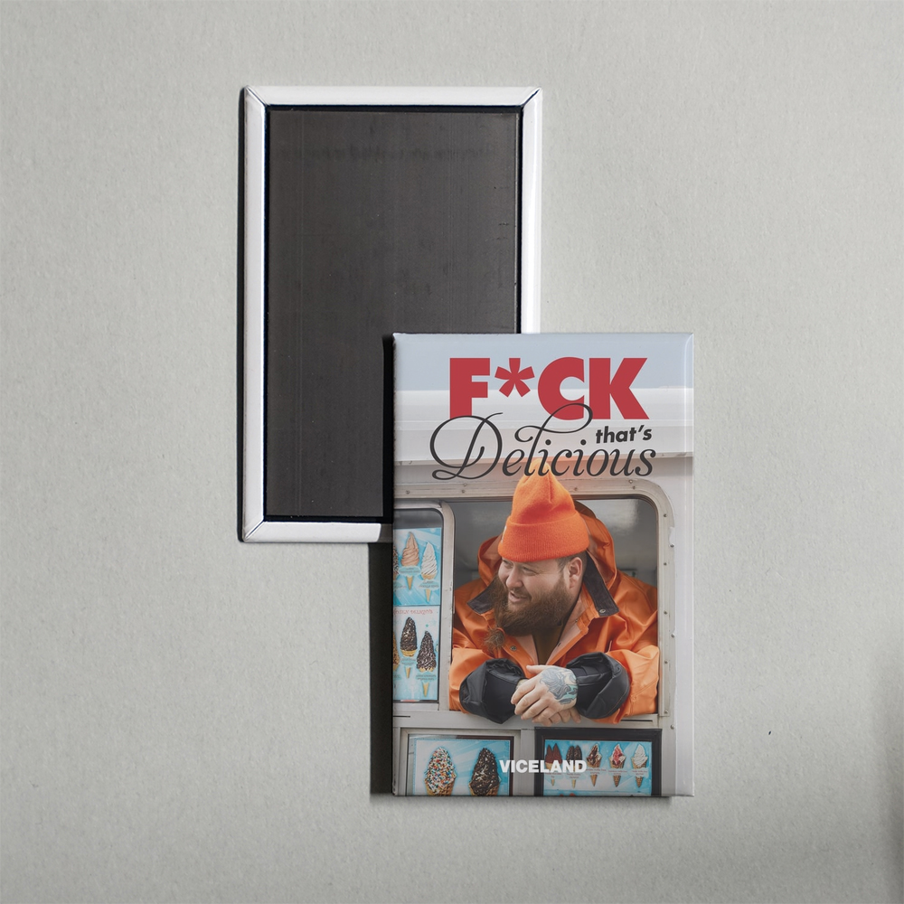 Fck That's Delicious TV Show Fridge Magnet