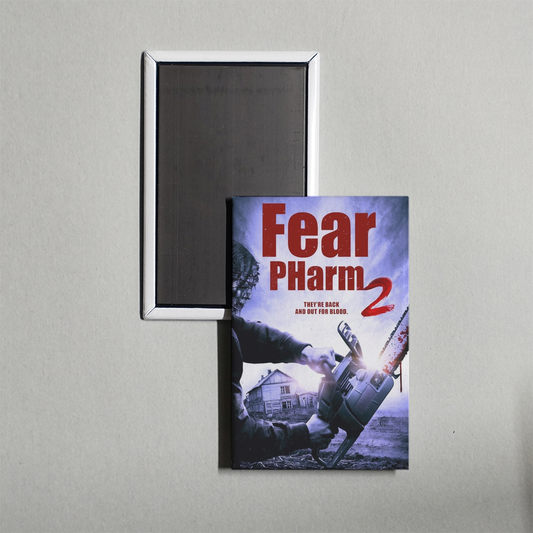 Fear PHarm 2 Mini Movie Fridge Magnet