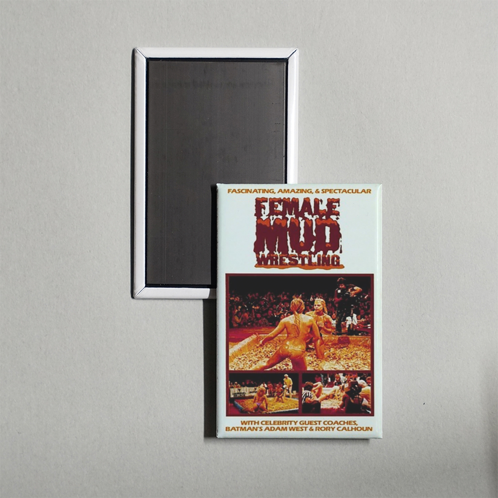 Female Mud Wrestling Championships Mini Movie Fridge Magnet