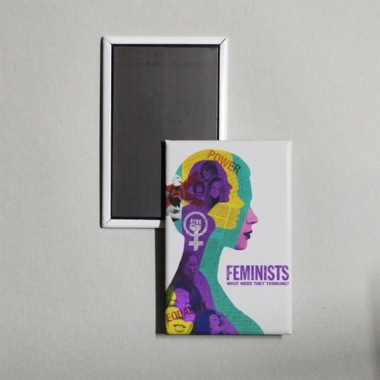 Feminists What Were They Thinking Mini Movie Fridge Magnet