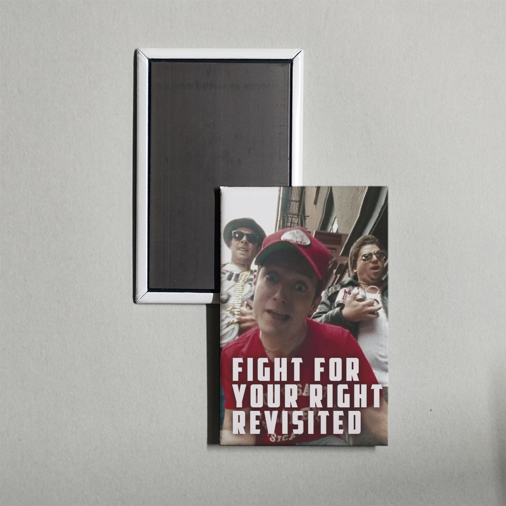 Fight for Your Right Revisited Mini Movie Fridge Magnet