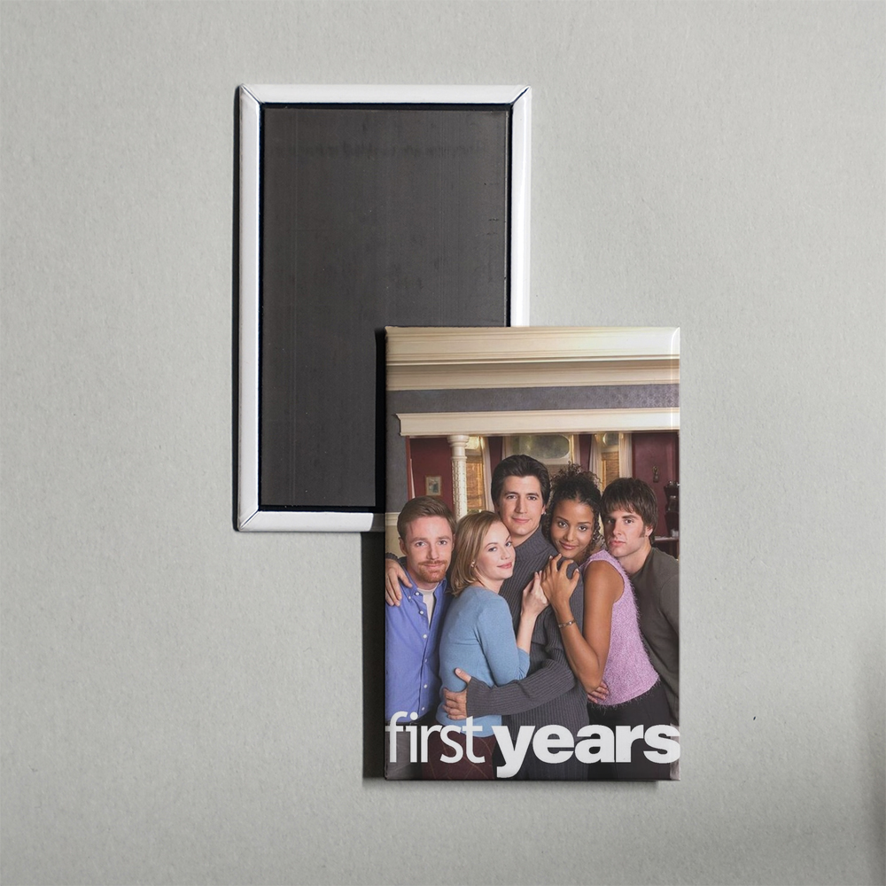 First Years TV Show Fridge Magnet