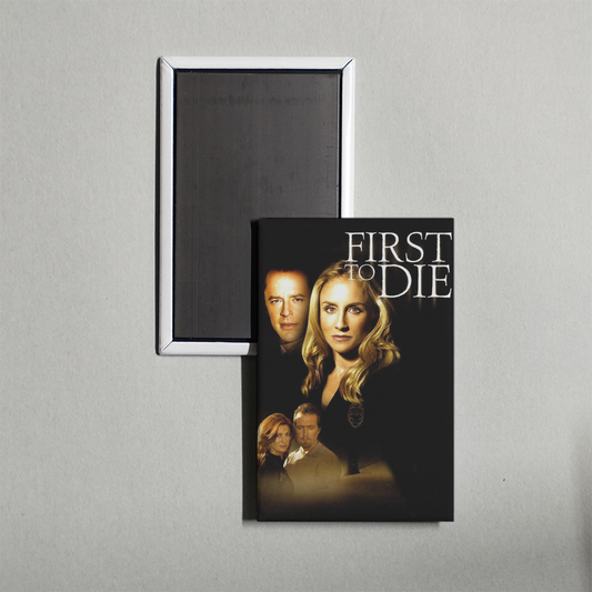 First to Die Mini Movie Fridge Magnet