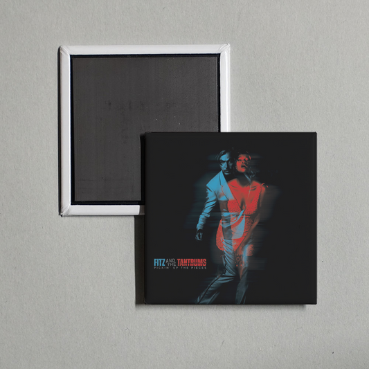 Fitz and The Tantrums - Pickin' up the Pieces Album Cover Fridge Magnet