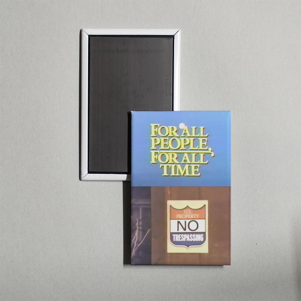 For All People, For All Time Mini Movie Fridge Magnet