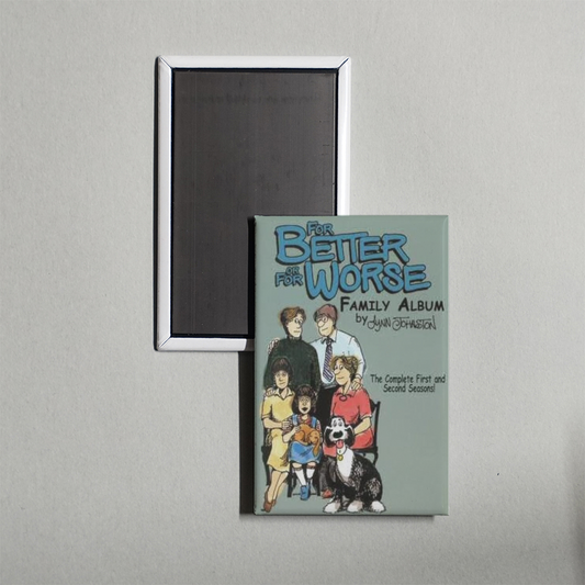 For Better or for Worse TV Show Fridge Magnet