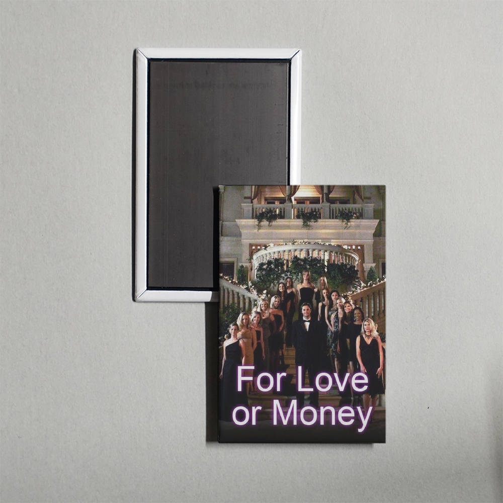 For Love or Money TV Show Fridge Magnet