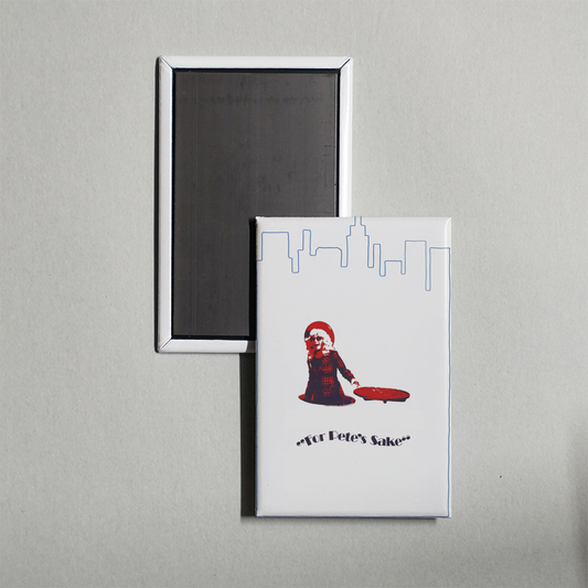 For Pete's Sake Mini Movie Fridge Magnet