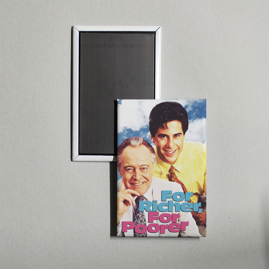 For Richer, for Poorer Mini Movie Fridge Magnet