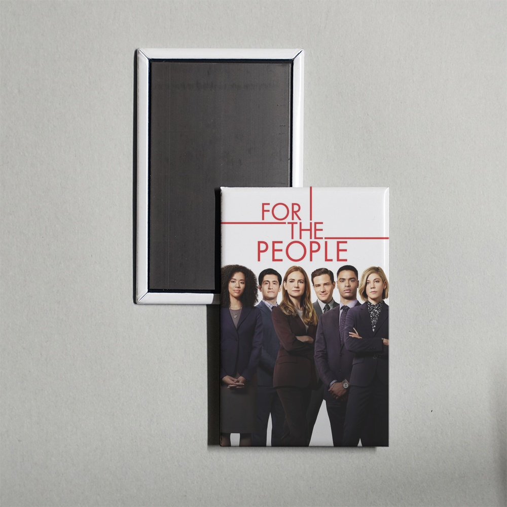 For The People TV Show Fridge Magnet