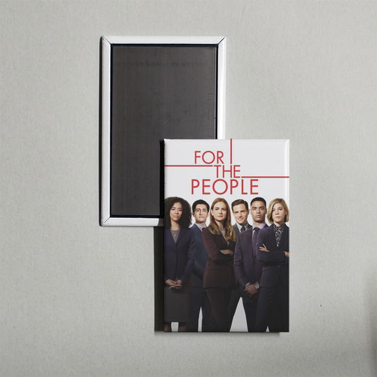 For The People TV Show Fridge Magnet