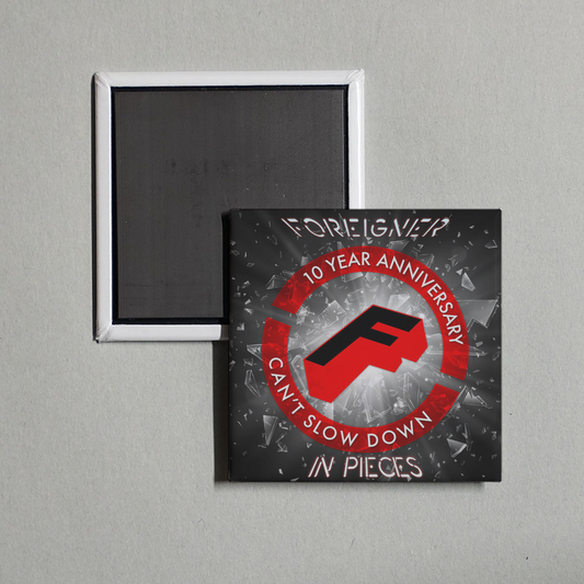 Foreigner - In Pieces (10 Year Anniversary) Album Cover Fridge Magnet