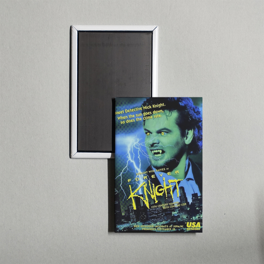 Forever Knight TV Show Fridge Magnet
