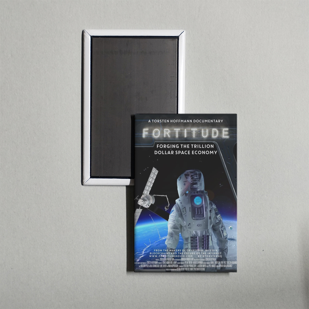 Fortitude Forging the Trillion Dollar Space Economy Mini Movie Fridge Magnet