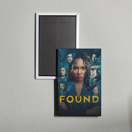 Found TV Show Fridge Magnet