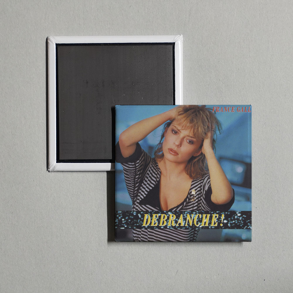 France Gall - Débranche (Remasterisé) Album Cover Fridge Magnet