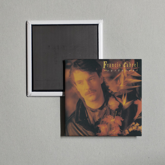 Francis Cabrel - Sarbacane (Remastered) Album Cover Fridge Magnet
