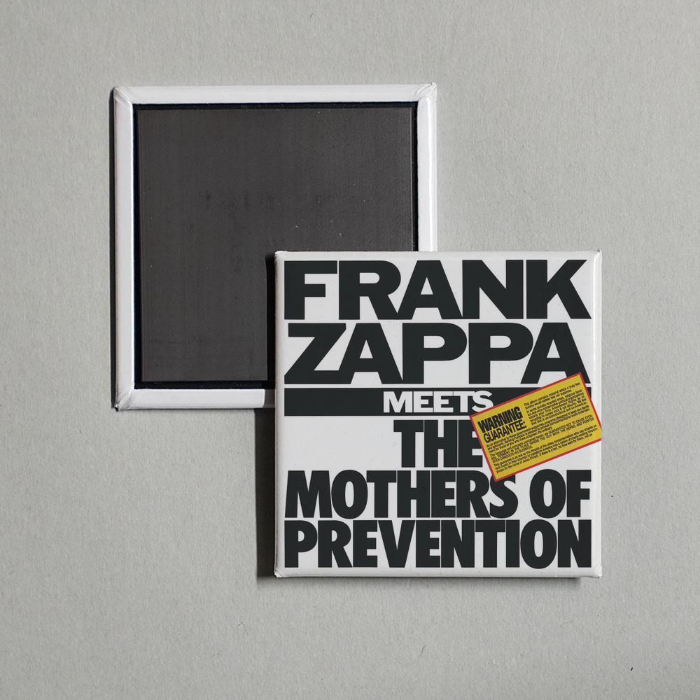 Frank Zappa - Frank Zappa Meets The Mothers Of Prevention Album Cover Fridge Magnet