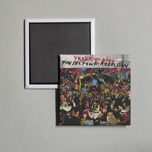 Frank Zappa - Tinseltown Rebellion Album Cover Fridge Magnet