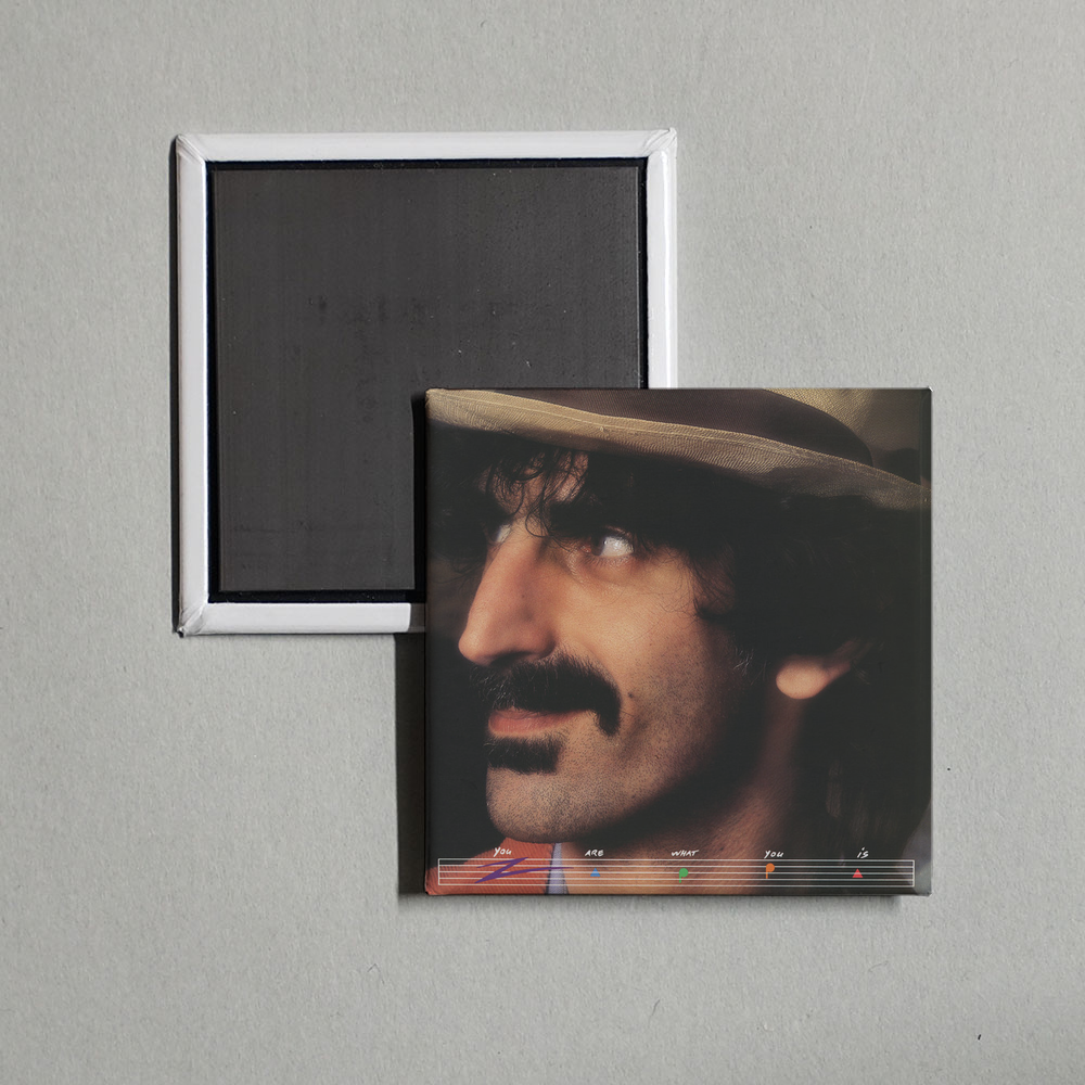 Frank Zappa - You Are What You Is Album Cover Fridge Magnet