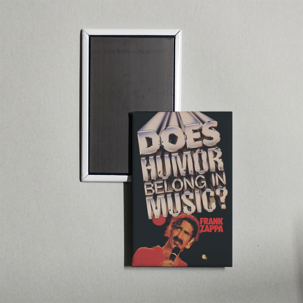 Frank Zappa Does Humor Belong in Music Mini Movie Fridge Magnet
