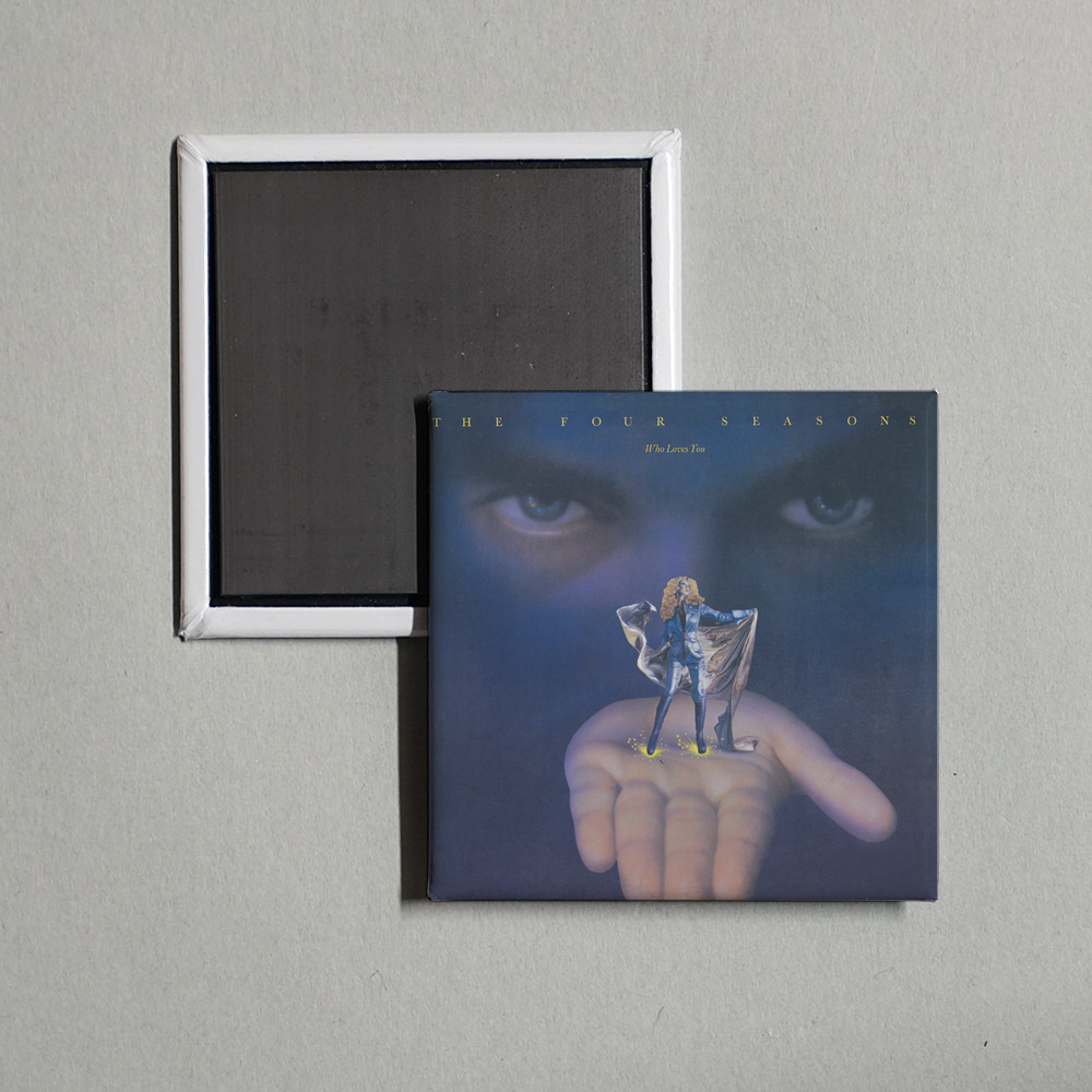 Frankie Valli & The Four Seasons - Who Loves You Album Cover Fridge Magnet