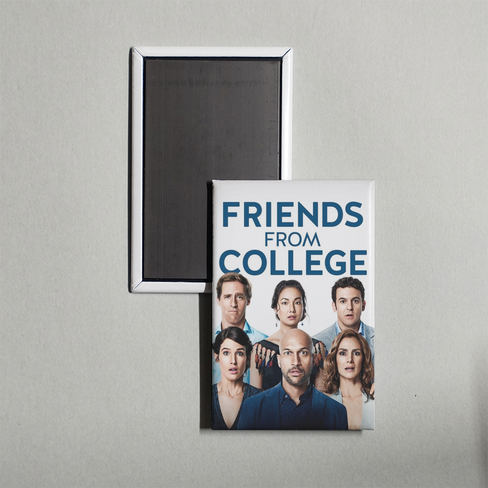 Friends from College TV Show Fridge Magnet