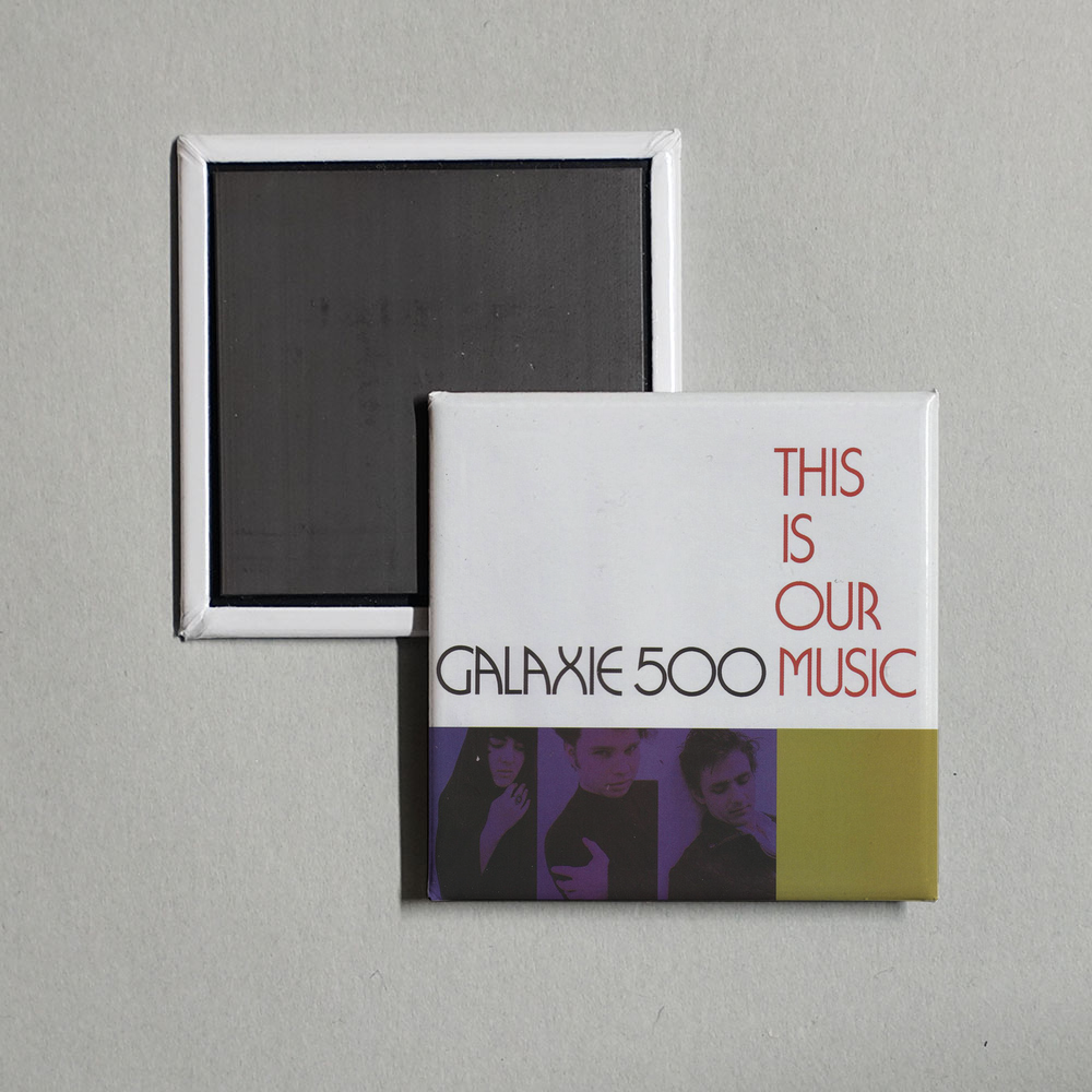 Galaxie 500 - This is Our Music Album Cover Fridge Magnet