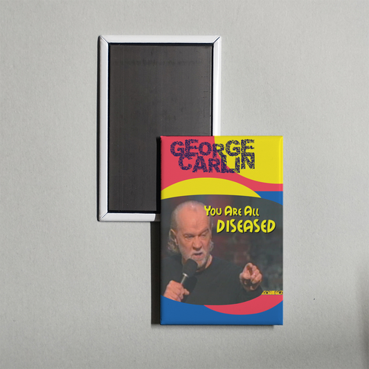 George Carlin You Are All Diseased Mini Movie Fridge Magnet