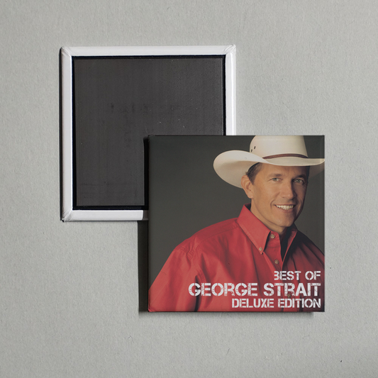 George Strait - Best Of (Deluxe Edition) Album Cover Fridge Magnet
