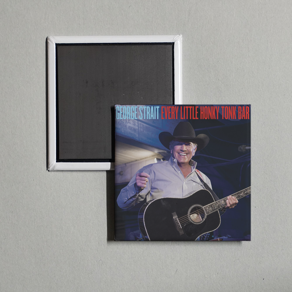 George Strait - Every Little Honky Tonk Bar Album Cover Fridge Magnet