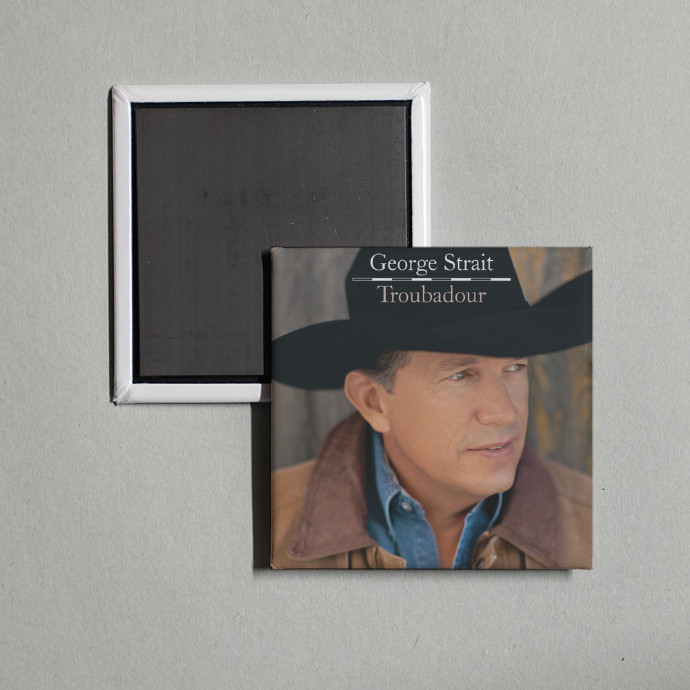 George Strait - Everybody Wants To Go To Heaven Album Cover Fridge Magnet