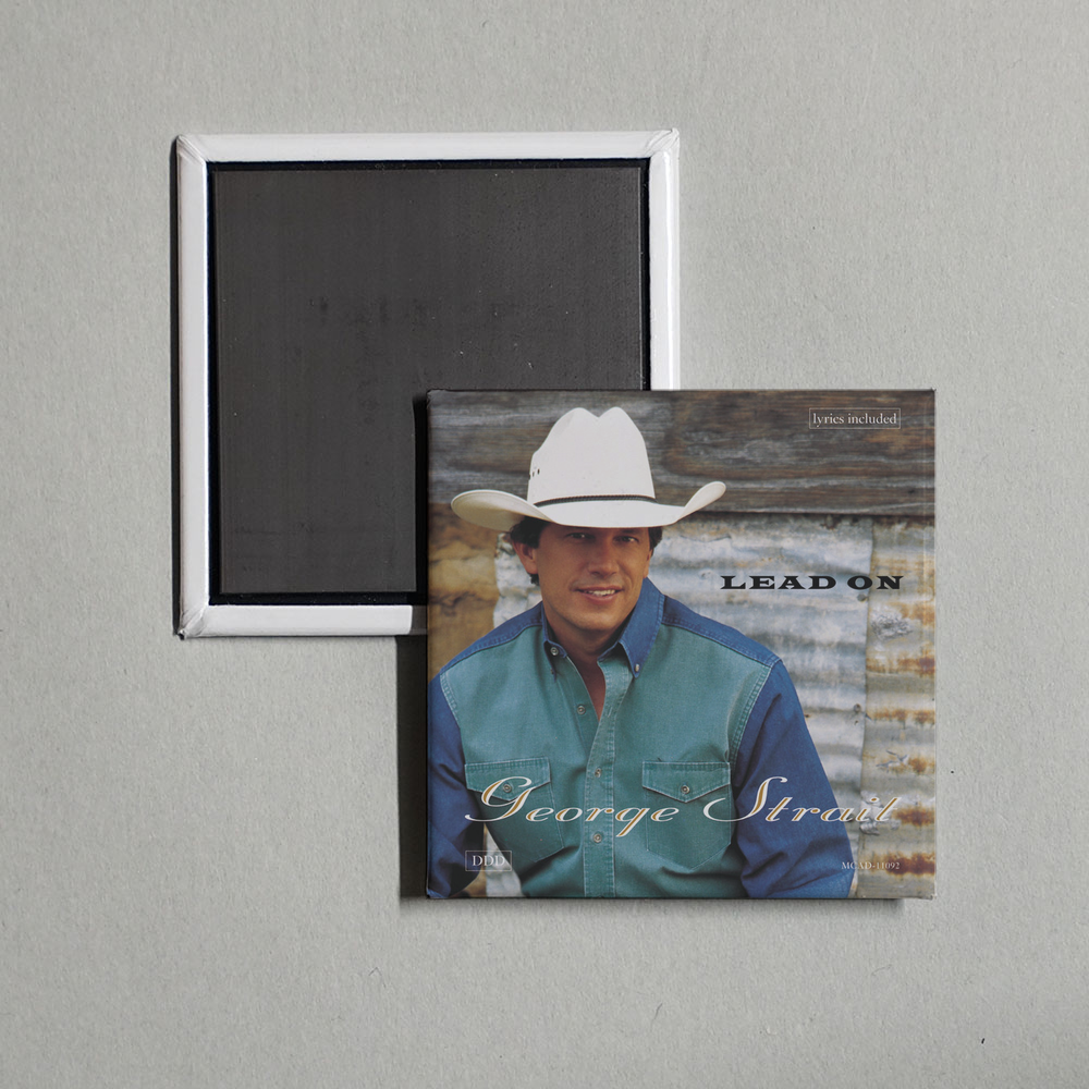 George Strait - Lead On Album Cover Fridge Magnet