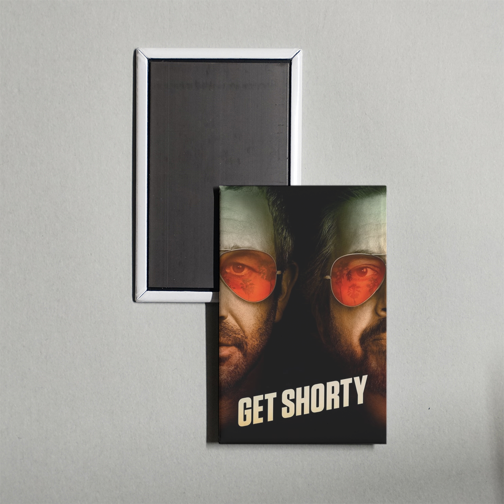 Get Shorty TV Show Fridge Magnet