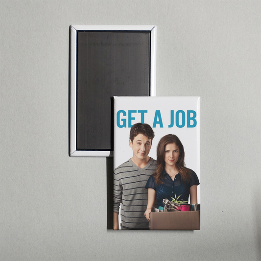 Get a Job Mini Movie Fridge Magnet