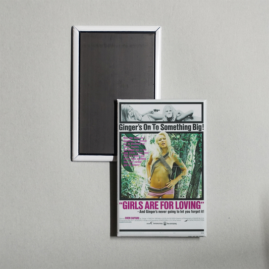 Girls Are for Loving Mini Movie Fridge Magnet