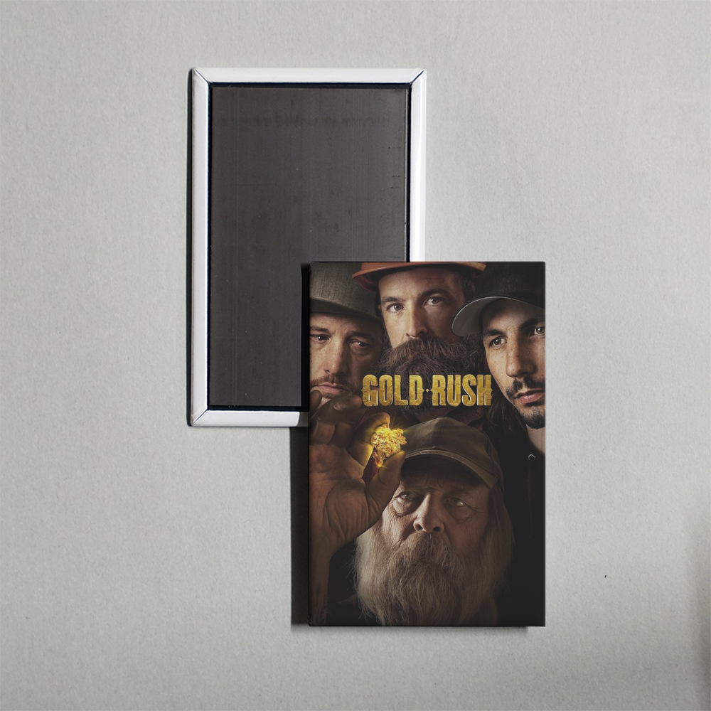 Gold Rush TV Show Fridge Magnet