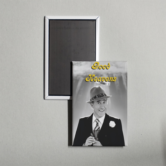 Good Heavens TV Show Fridge Magnet