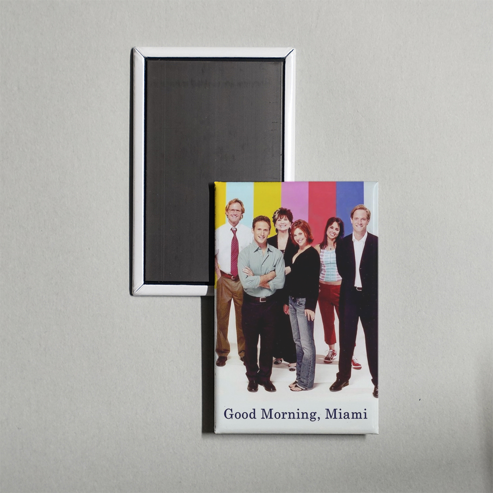 Good Morning, Miami TV Show Fridge Magnet