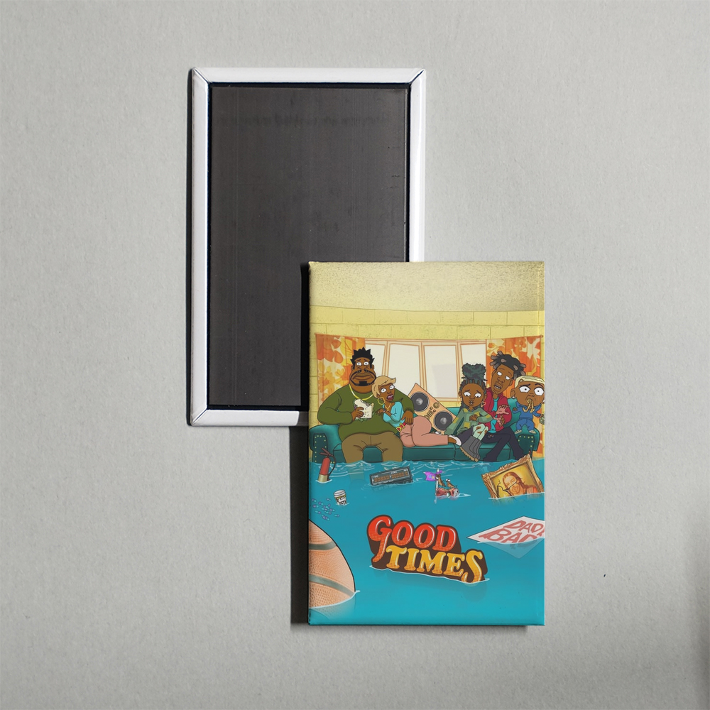 Good Times [2024] TV Show Fridge Magnet