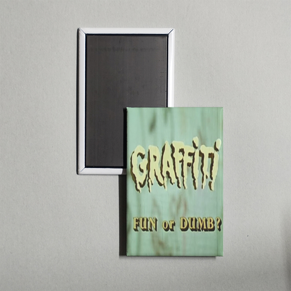 Graffiti - Fun or Dumb Mini Movie Fridge Magnet